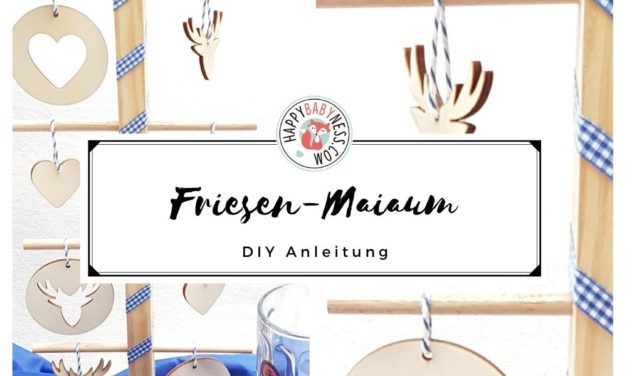 DIY Maibaum (Friesenbaum)